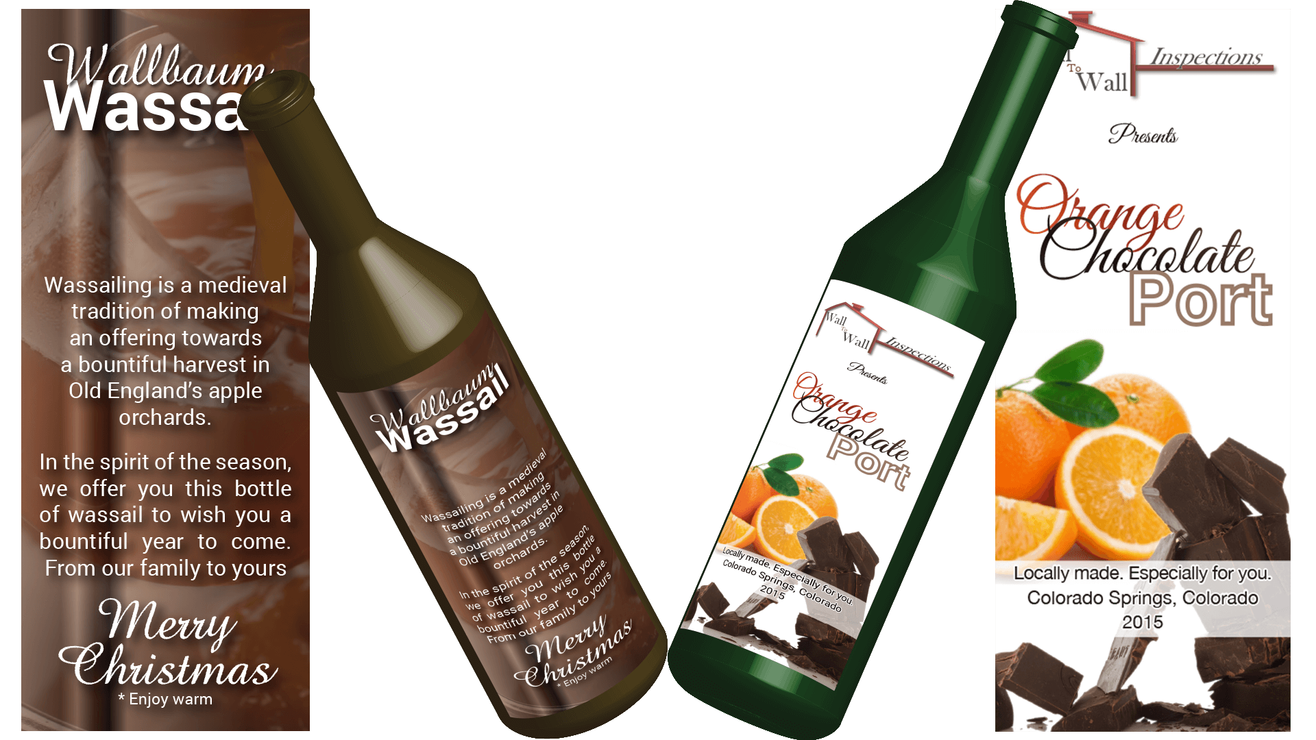 This image showcases how the Wall to Wall Inspections brand was incorporated onto custom wine and Wassail labels. These festive labels were created as holiday promotional materials.